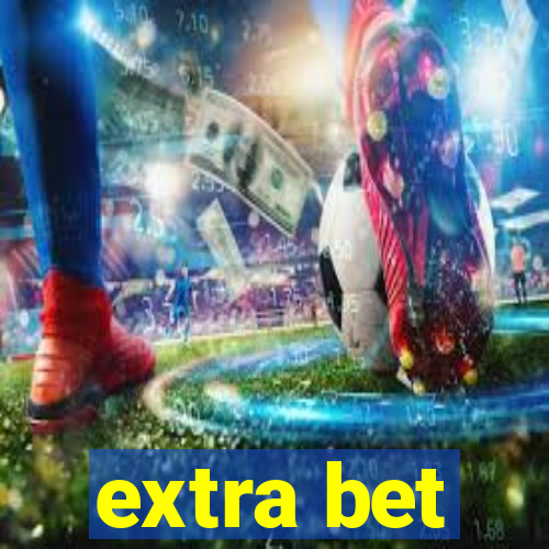 extra bet